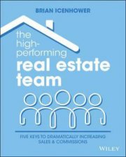 The HighPerforming Real Estate Team