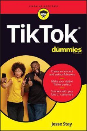 TikTok For Dummies by Jesse Stay