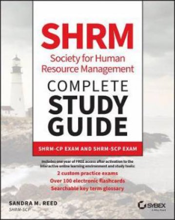 SHRM Society for Human Resource Management Complete Study Guide by Sandra M. Reed