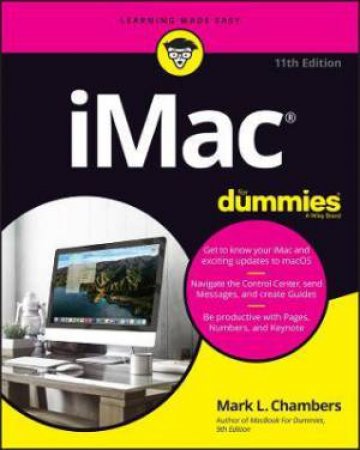 iMac For Dummies by Mark L. Chambers