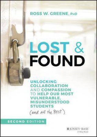 Lost And Found by Ross W. Greene