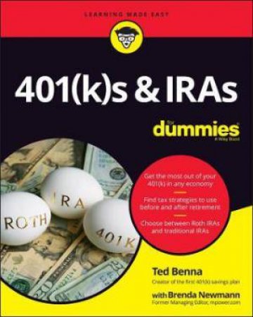 401(k)s & IRAs For Dummies by Ted Benna & Brenda Watson Newmann