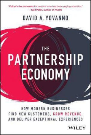 The Partnership Economy by David A. Yovanno