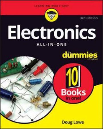 Electronics All-In-One For Dummies by Doug Lowe