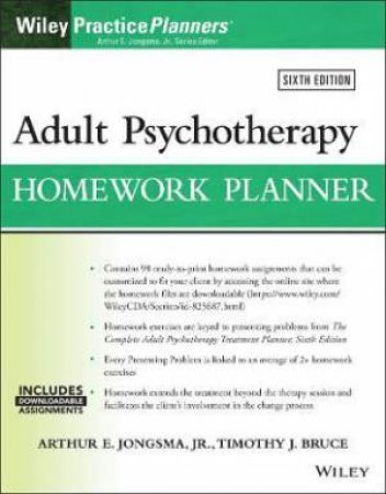 Adult Psychotherapy Homework Planner by Arthur E. Jongsma & Timothy J. Bruce