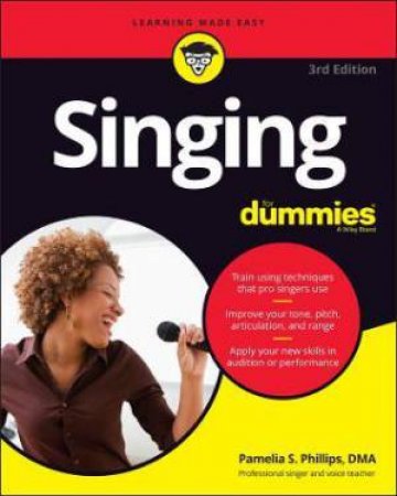 Singing For Dummies by Pamelia S. Phillips