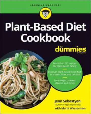 Plant-Based Diet Cookbook For Dummies by Jennifer Sebestyen