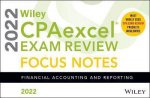 Wiley CPAexcel Exam Review 2022 Focus Notes