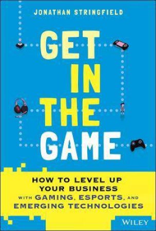 Get In The Game by Jonathan Stringfield