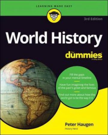 World History For Dummies by Peter Haugen