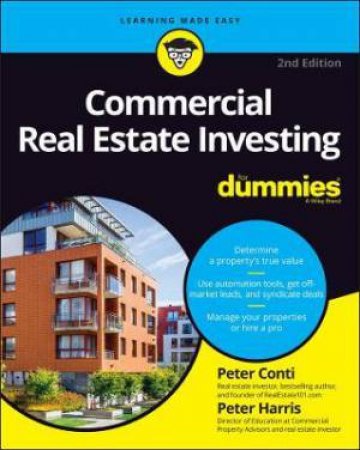 Commercial Real Estate Investing For Dummies by Peter Conti & Peter Harris