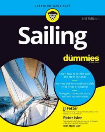 Sailing For Dummies by Peter Isler & J. J. Fetter & Marly Isler
