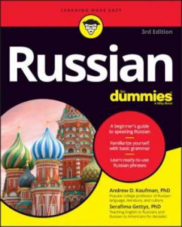 Russian For Dummies by Andrew D. Kaufman & Serafima Gettys