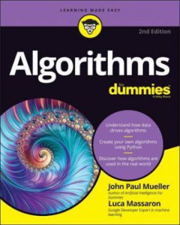Algorithms For Dummies by John Paul Mueller & Luca Massaron