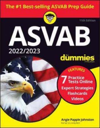 2022 / 2023 ASVAB For Dummies by Angie Papple Johnston
