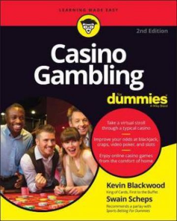 Casino Gambling For Dummies by Kevin Blackwood & Swain Scheps