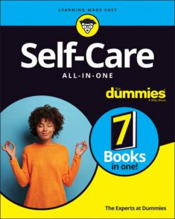 Self-Care All-In-One For Dummies by Various