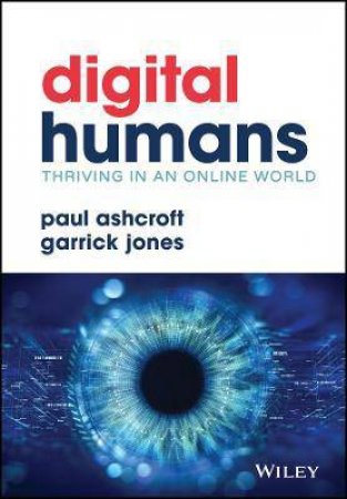 Digital Humans by Paul Ashcroft & Garrick Jones