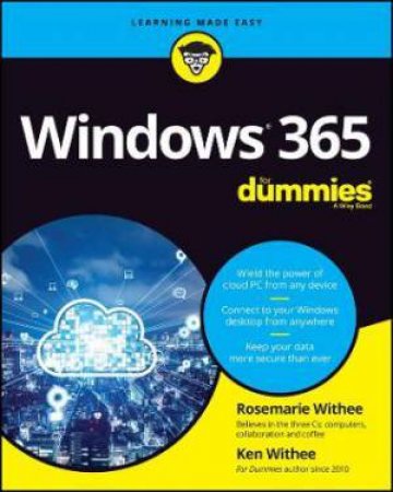 Windows 365 For Dummies by Rosemarie Withee & Ken Withee