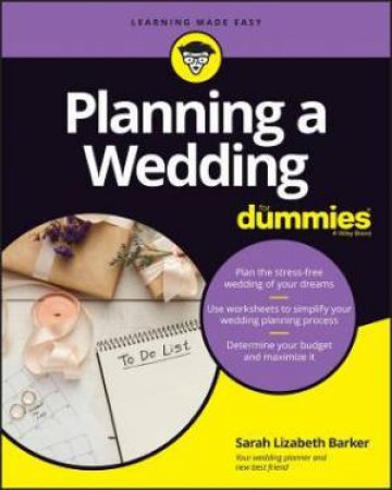 Planning A Wedding For Dummies by Sarah Lizabeth Barker