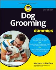 Dog Grooming For Dummies 2nd Edition