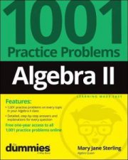 Algebra II 1001 Practice Problems For Dummies  Free Online Practice
