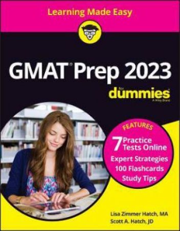 GMAT Prep 2023 For Dummies With Online Practice by Scott A. Hatch & Lisa Zimmer Hatch
