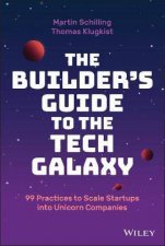 The Builders Guide To The Tech Galaxy
