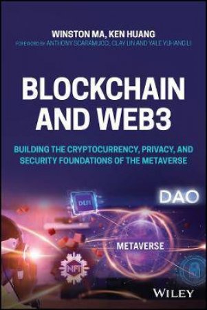 Blockchain And Web3 by Winston Ma & Ken Huang