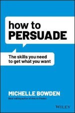 How To Persuade