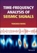 Timefrequency Analysis of Seismic Signals