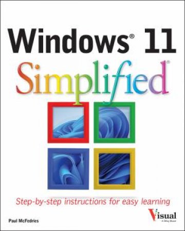 Windows 11 Simplified by Paul McFedries 