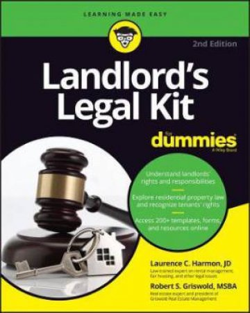 Landlord's Legal Kit For Dummies by Robert S. Griswold & Laurence Harmon