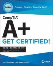 CompTIA A CertMike Prepare Practice Pass the Test Get Certified