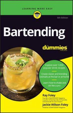 Bartending For Dummies by Ray Foley & Jaclyn Foley