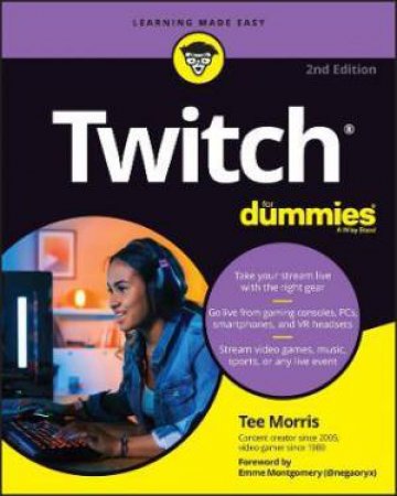 Twitch For Dummies by Tee Morris