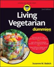 Living Vegetarian for Dummies 3rd Ed