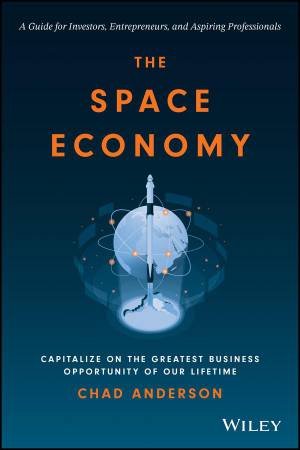 The Space Economy by Chad Anderson