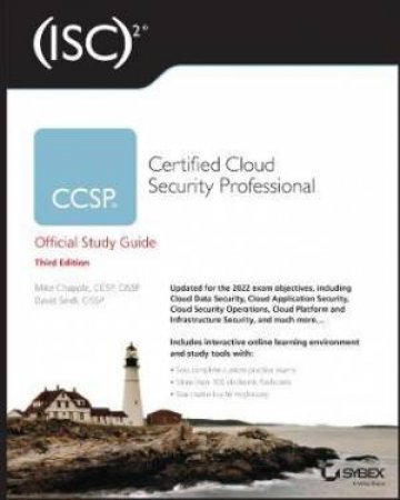 (ISC)2 CCSP Certified Cloud Security Professional Official Study Guide by Mike Chapple & David Seidl