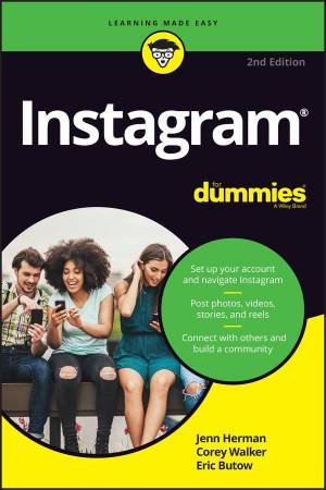 Instagram For Dummies by Jenn Herman & Corey Walker & Eric Butow