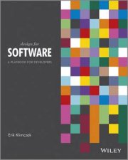Design for Software  a Playbook for Developers