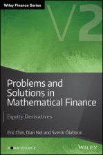 Problems And Solutions In Mathematical Finance Volume II Equity Derivatives