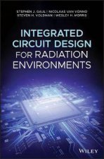 Integrated Circuit Design For Radiation Environments