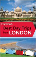 Frommers Best Day Trips From London 5th Edition