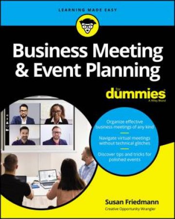 Business Meeting & Event Planning For Dummies by Susan Friedmann