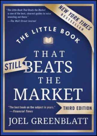 The Little Book that Still Beats the Market by Joel Greenblatt