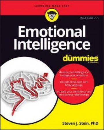 Emotional Intelligence For Dummies by Steven J. Stein