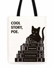 Edgar Allan Poe Cool Story Poe Tote