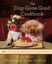 The DogGone Good Cookbook