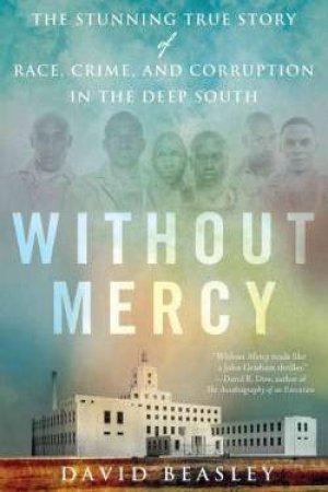 Without Mercy by David Beasley